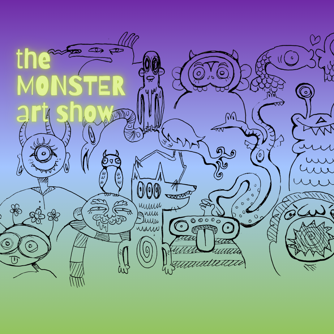 THE MONSTER ART SHOW