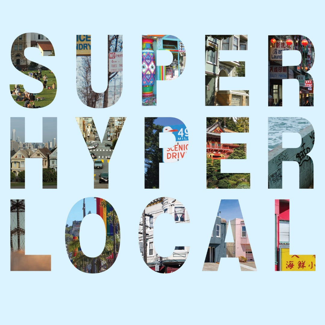 SUPERHYPERLOCAL