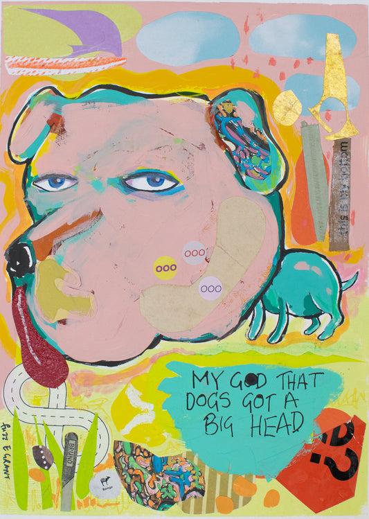 My God, That Dogs Got A Big Head