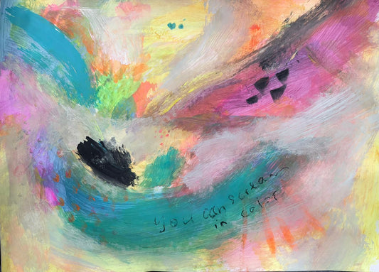 You can scream in color