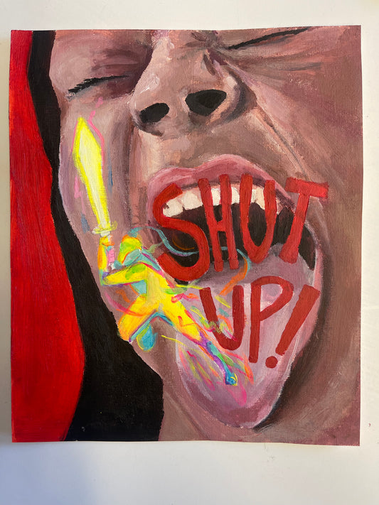 Shut Up!