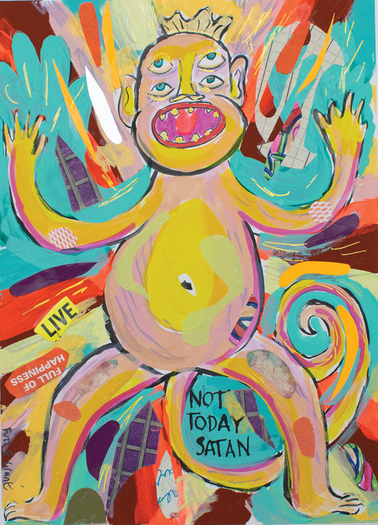 Not Today Satan (Original on paper)